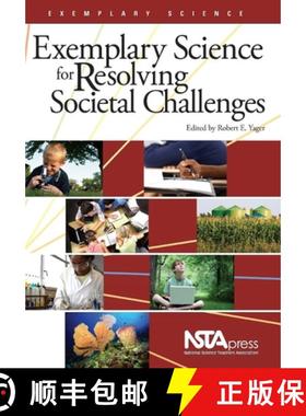预订 Exemplary Science for Resolving Societal Challenges [9781936137121]