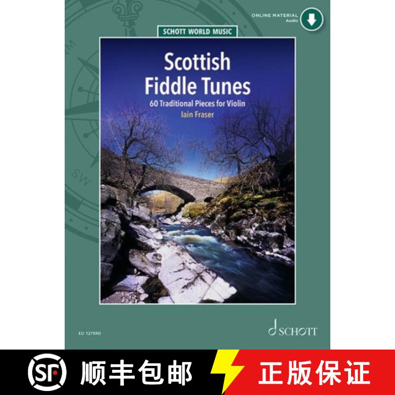 【2-3周达】Fraser: Scottish Fiddle Tunes - 60 Traditional Pieces for Violin Book with Online Material [9781847615640]