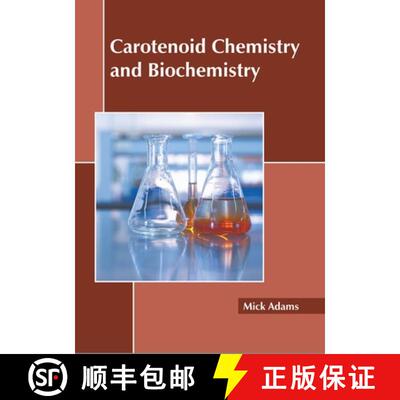 【3-4周达】精装 Carotenoid Chemistry and Biochemistry [9781639870936]
