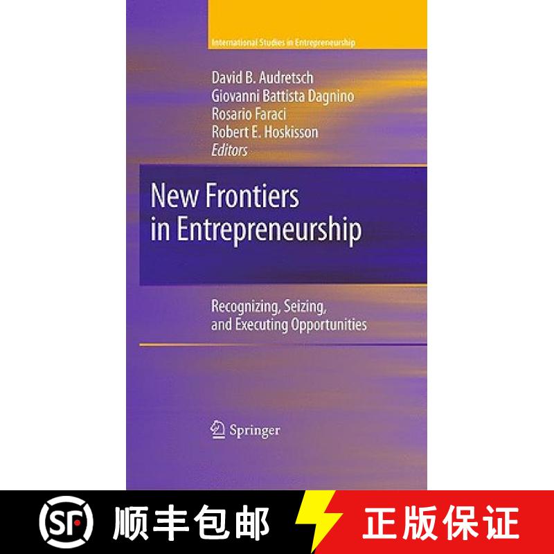 【3-4周达】New Frontiers in Entrepreneurship : Recognizing, Seizing, and Executing Opportunities [9781441900579]