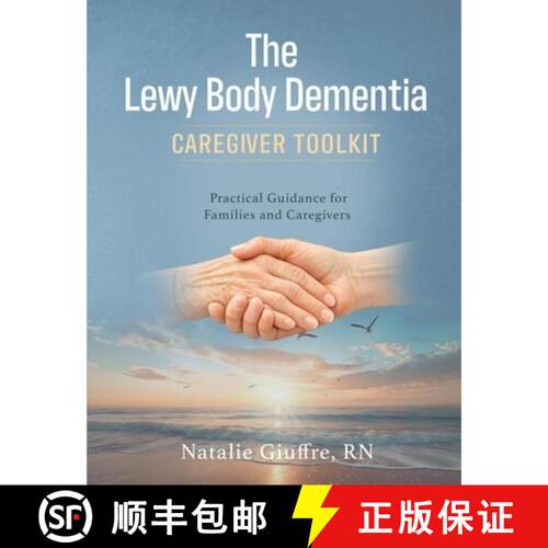 【3-4周达】The Lewy Body Dementia: Caregiver Toolkit [9798256043896]