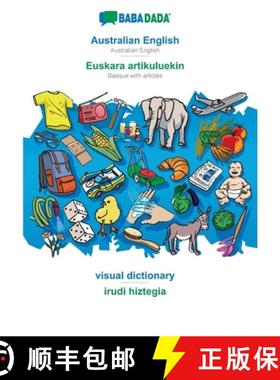 预订 BABADADA, Australian English - Euskara artikuluekin, visual dictionary - irudi hiztegia: Austral... [9783366017943]