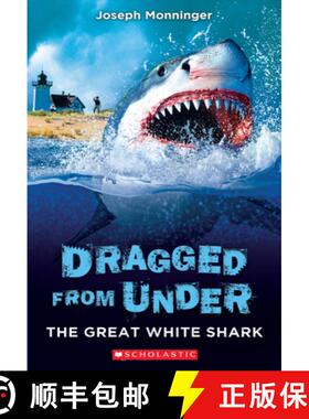 The Great White Shark (Dragged from Under #2) [9781338587715]