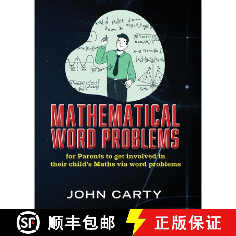【3-4周达】Mathematical Word Problems:  For Parents to get involved in their child's Maths via word p... [9781923087729]