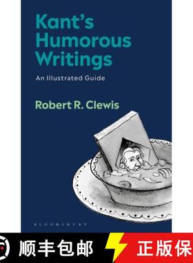 预订 Kant's Humorous Writings: An Illustrated Guide [9781350112780]