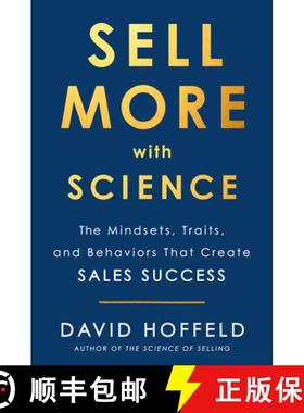 【3-4周达】Sell More with Science: The Mindsets, Traits, and Behaviors That Create Sales Success [9780525538738]