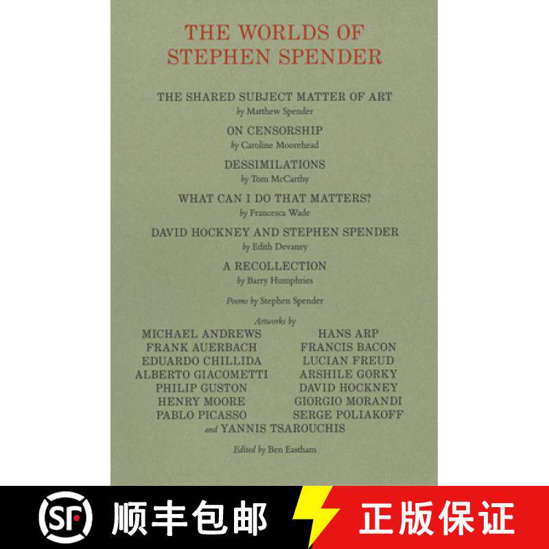 【3-4周达】The Worlds of Stephen Spender: I Think Continually of Those Who Were Truly Great [9783906915197]