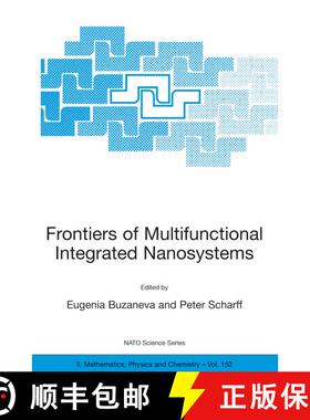【3-4周达】Frontiers of Multifunctional Integrated Nanosystems: Proceedings of the NATO ARW on Fronti... [9781402021718]