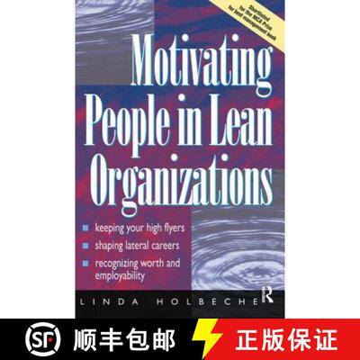 【3-4周达】精装 Motivating People in Lean Organizations [9781138433342]