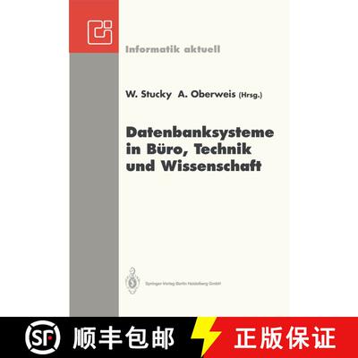 【3-4周达】Datenbanksysteme in Büro, Technik und Wissenschaft: GI-Fachtagung Braunschweig, 3.–5. M... [9783540564874]