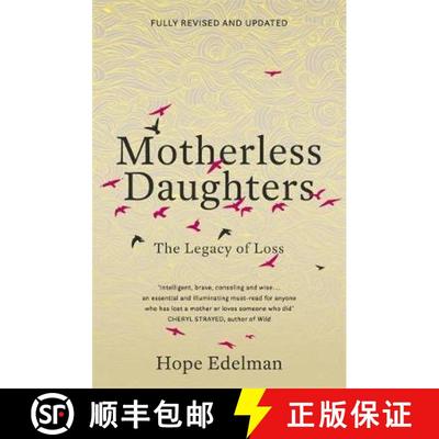【3-4周达】Motherless Daughters: The Legacy of Loss [9781473695610]