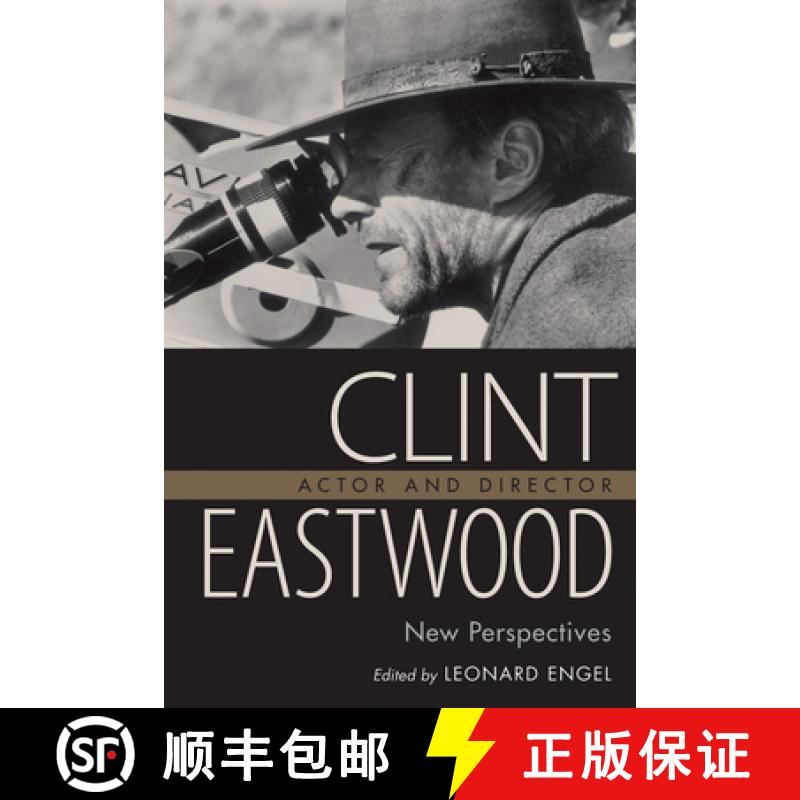 【3-4周达】Clint Eastwood, Actor and Director: New Perspectives [9780874809008]