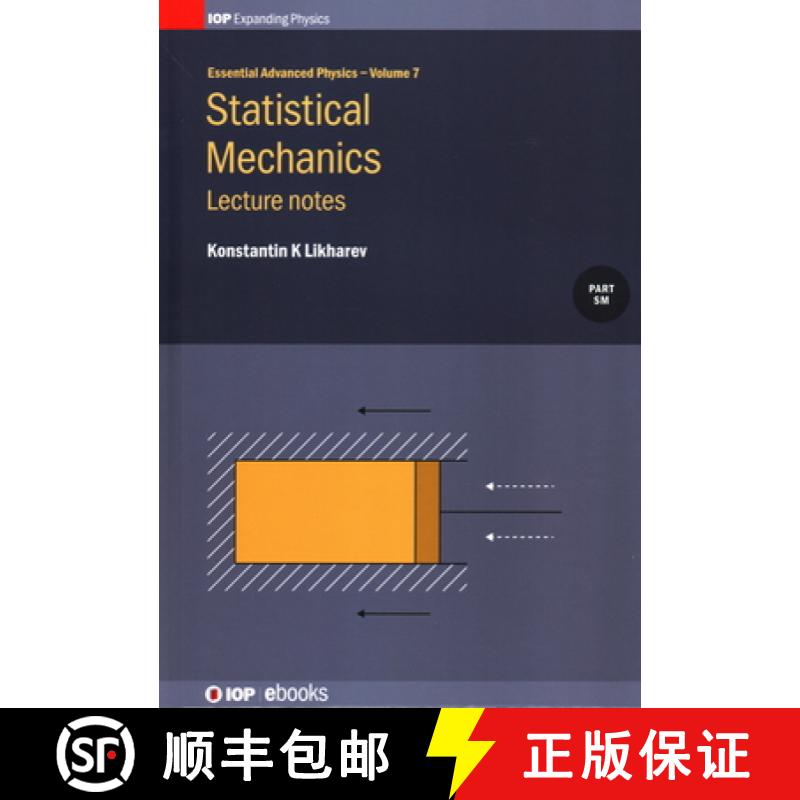 【4周达】Statistical Mechanics: Lecture notes, Volume 7: Lecture notes [9780750314176]