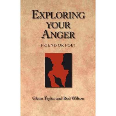 【4周达】Exploring Your Anger: Friend or Foe? [9781573832496]