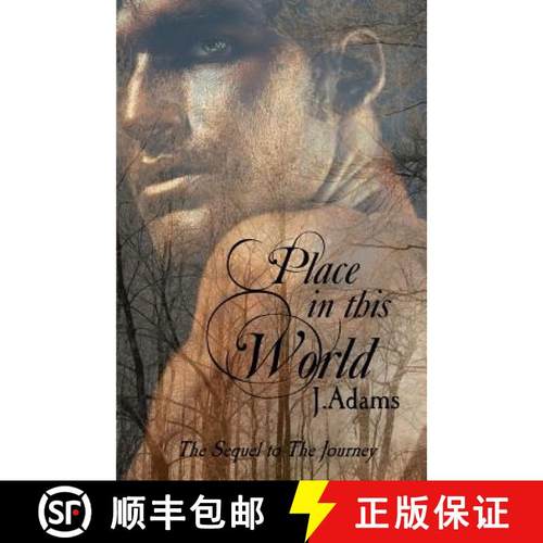 预订 Place In This World: The Sequel to the Journey [9780615479552]
