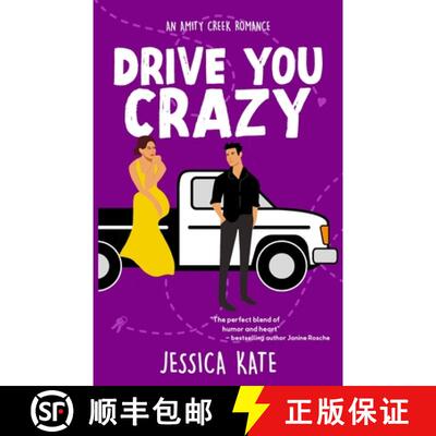 【3-4周达】Drive You Crazy: An Uplifting Enemies-to-Love Romance [9780645993738]