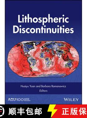 【3-4周达】Lithospheric Discontinuities [Wiley地球科学] [9781119249719]