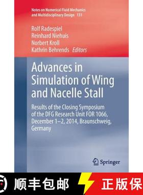 【3-4周达】Advances in Simulation of Wing and Nacelle Stall: Results of the Closing Symposium of the ... [9783319370675]