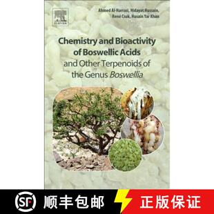 【3-4周达】Chemistry and Bioactivity of Boswellic Acids and Other Terpenoids of the Genus Boswellia [9780081024416]