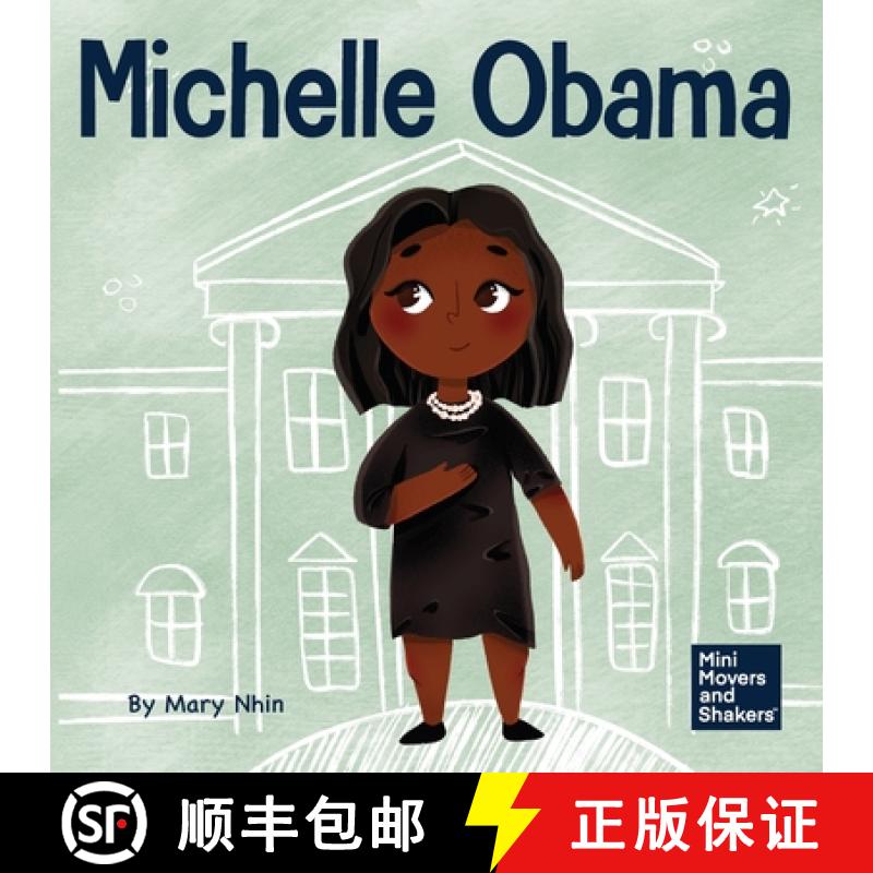 【3-4周达】Michelle Obama: A Kid's Book About Turning Adversity into Advantage [9781637313268]