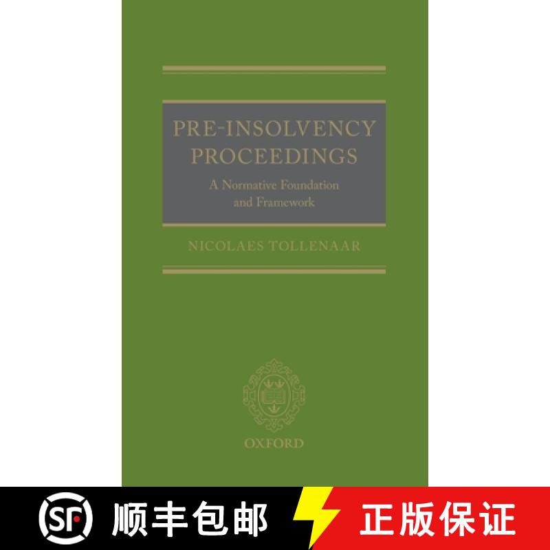 【3-4周达】Pre-Insolvency Proceedings: A Normative Foundation and Framework [9780198799924]