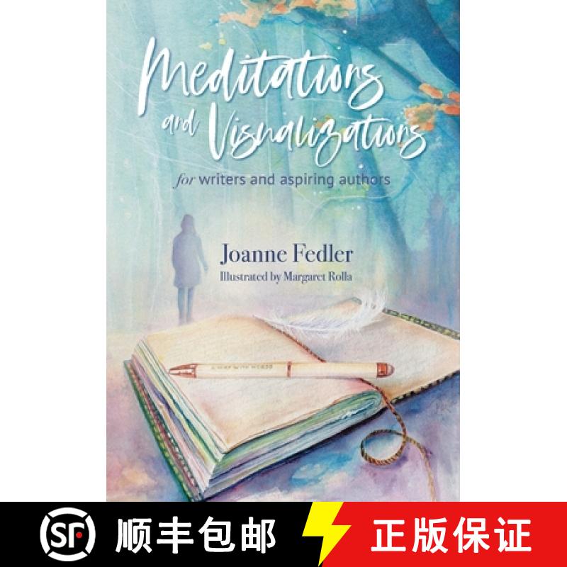 【2-3周达】Meditations and Visualizations for Writers and Aspiring Authors [9781925842197]