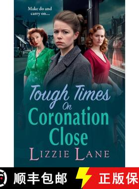 【3-4周达】Tough Times on Coronation Close [9781804834350]