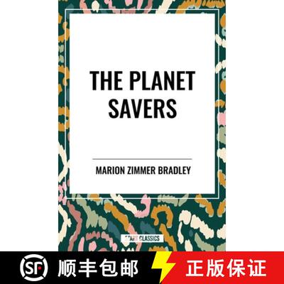 【3-4周达】精装 The Planet Savers [9798880919147]