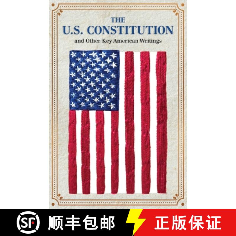 【3-4周达】The U.S. Constitution and Other Key American Writings (Keepsake Edition) [9781645176992]