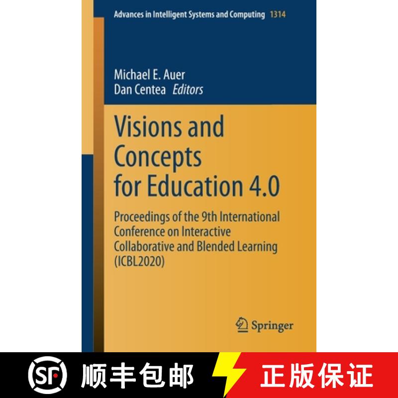 【3-4周达】Visions and Concepts for Education 4.0 : Proceedings of the 9th International Conference o... [9783030672089]