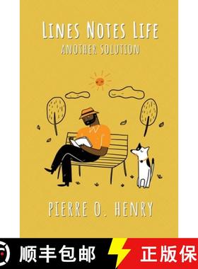 预订 Lines Notes Life: Another Solution [9781959165439]