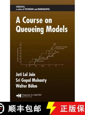 【3-4周达】A Course on Queueing Models [9781584886464]