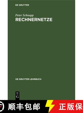 【3-4周达】Rechnernetze : Entwurf Und Realisierung [9783110072907]