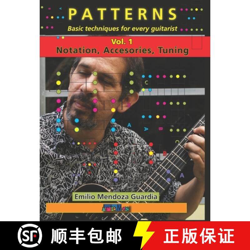 【3-4周达】PATTERNS   Basic techniques for every guitarist  Vol. 1: Notation, Accessories, Tuning [9789801860259]
