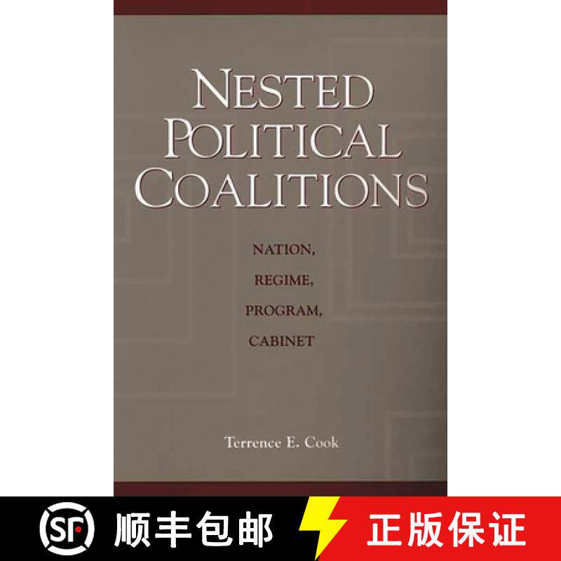 预订 Nested Political Coalitions: Nation, Regime, Program, Cabinet [9780275973964]
