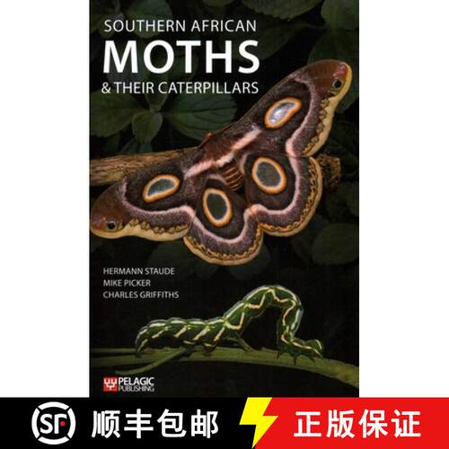 【3-4周达】Southern African Moths and their Caterpillars [9781784273477]