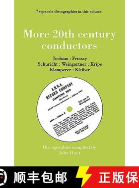 【3-4周达】More 20th Century Conductors, 7 Discographies: Eugen Jochum, Ferenc Fricsay, Carl Schurich... [9780951026878]