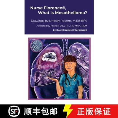 【3-4周达】Nurse Florence(R), What is Mesothelioma? [9781291908688]