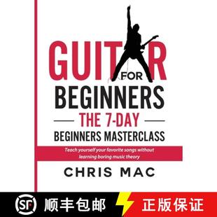 day yourself Beginner for The 9781989779774 favorite song... Guitar Beginners Teach Masterclass your 4周达
