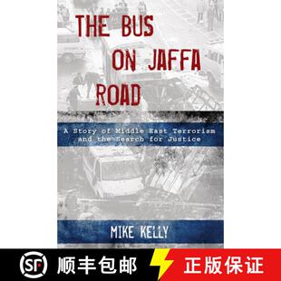and Middle Story the Justice Search for 9780762780372 Jaffa 4周达 Terrorism The Road Bus East