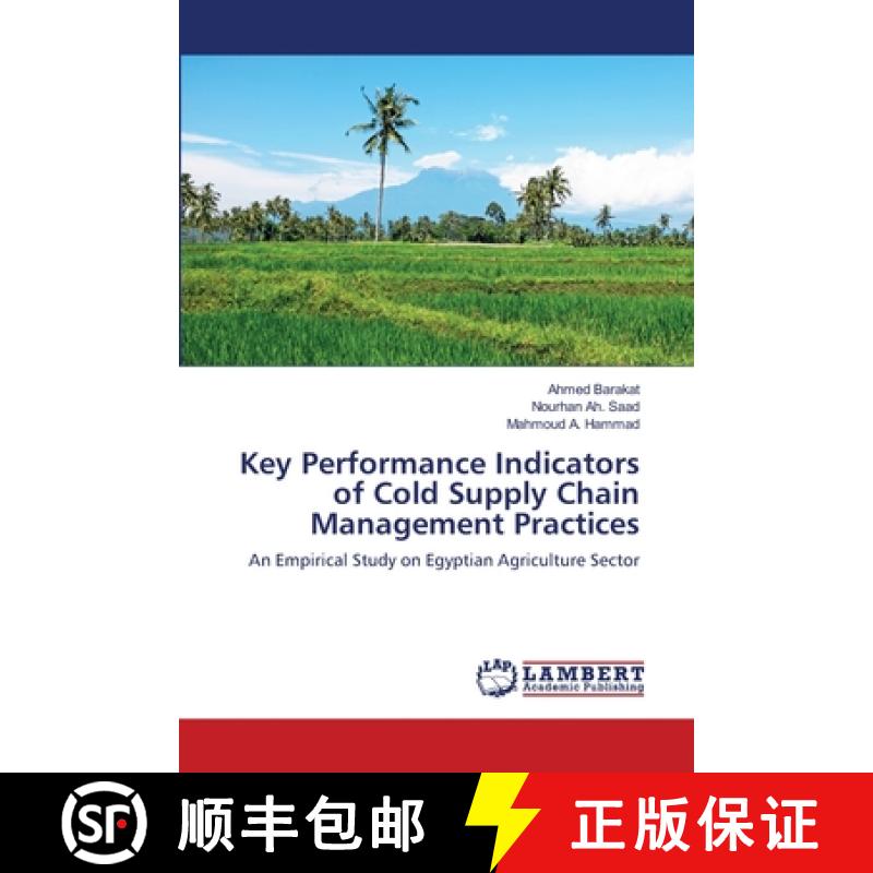 【2-3周达】Key Performance Indicators of Cold Supply Chain Management Practices [9786203304190]