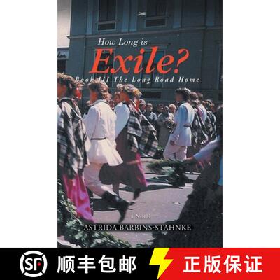 【3-4周达】How Long Is Exile?: BOOK III: The Long Road Home [9781735694863]