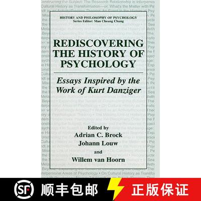 【3-4周达】Rediscovering the History of Psychology : Essays Inspired by the Work of Kurt Danziger [9780306479069]