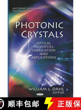 【3-4周达】Photonic Crystals: Optical Properties, Fabrication and Applications [9781611224139]