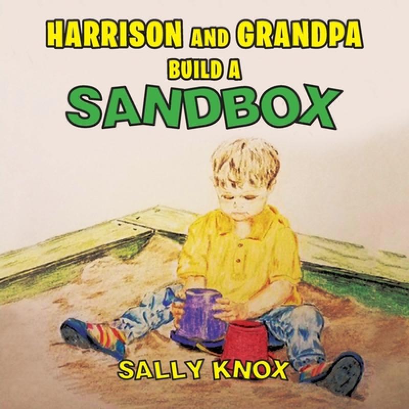 预订 harrison and grandpa build a sandbox [9781949735666]