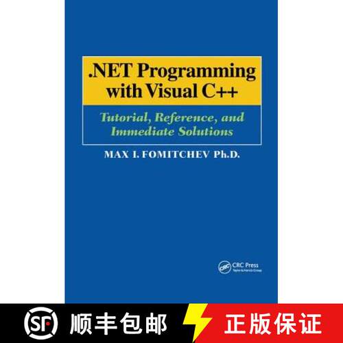 【3-4周达】精装 .Net Programming with Visual C++: Tutorial, Reference, and Immediate Solutions [9781138436398]