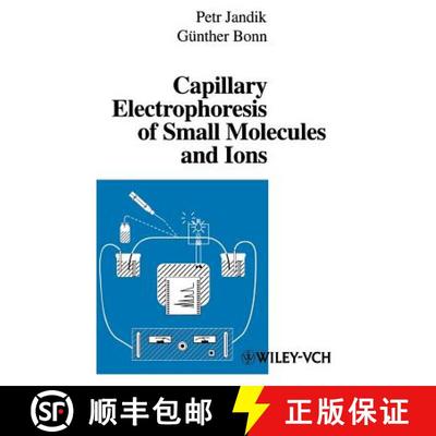 【3-4周达】Capillary Electrophoresis Of Small Molecules And Ions [Wiley化学化工] [9780471188223]