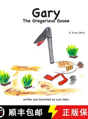【3-4周达】Gary the Gregarious Goose [9780359416561]