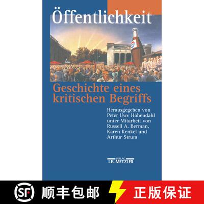 【3-4周达】Öffentlichkeit - Geschichte eines kritischen Begriffs [9783476016614]