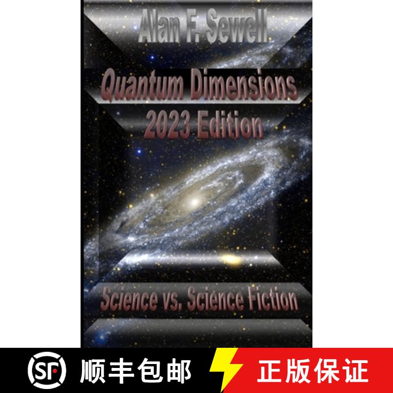 【2-3周达】Quantum Dimensions: Science vs. Science Fiction [9781733922012]